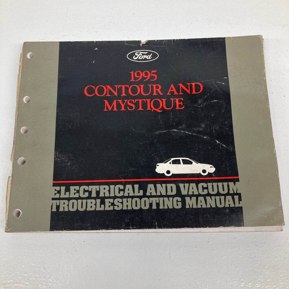 Ford Contour Mystique Electrical Vacuum Troubleshooting Manual 1995